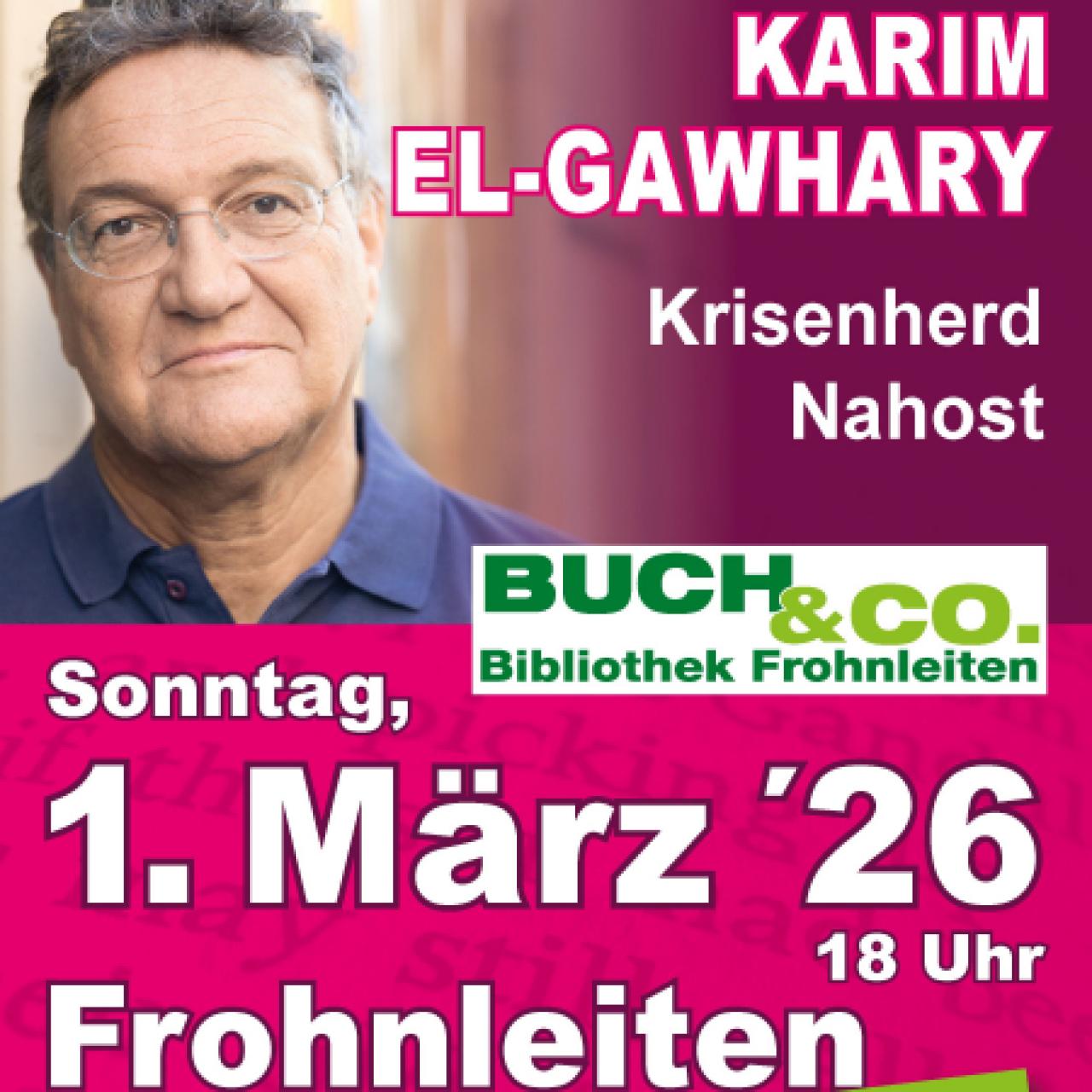Plakat: Karim El-Gawhary - Krisenherd Nahost